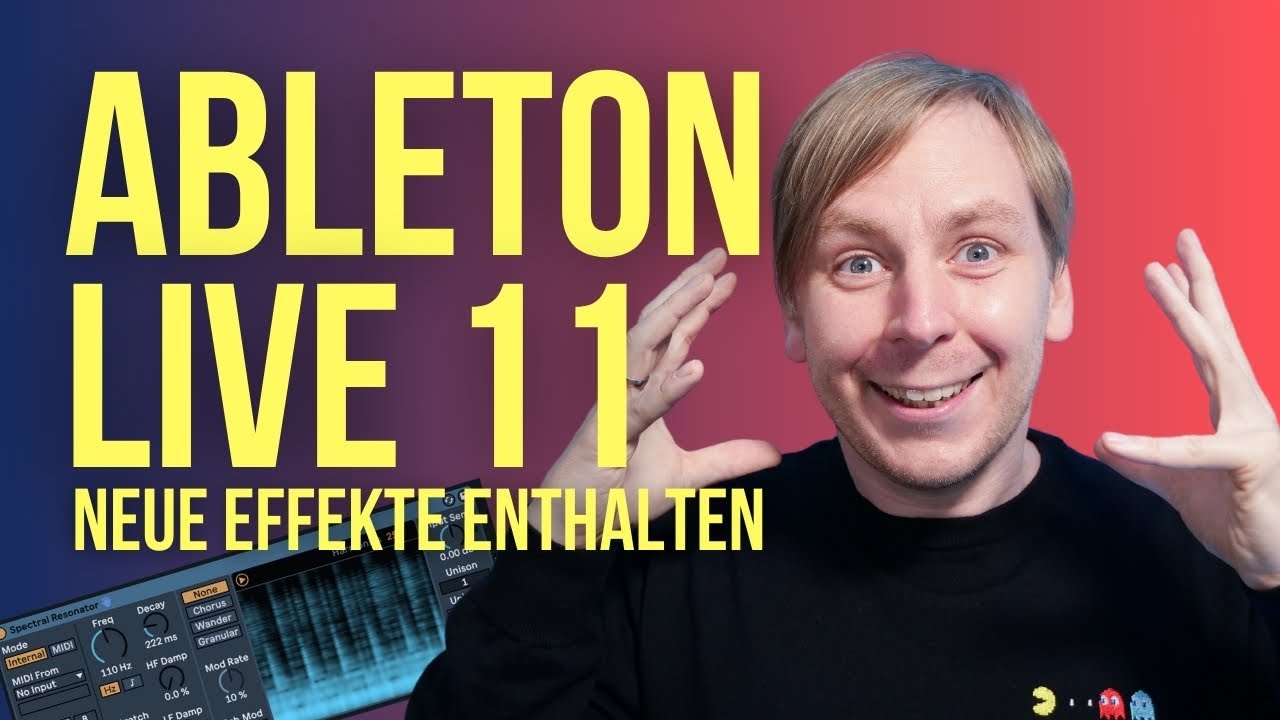 Ableton Live 11 - Das sind die neuen Effekte - Hybrid Reverb und mehr!