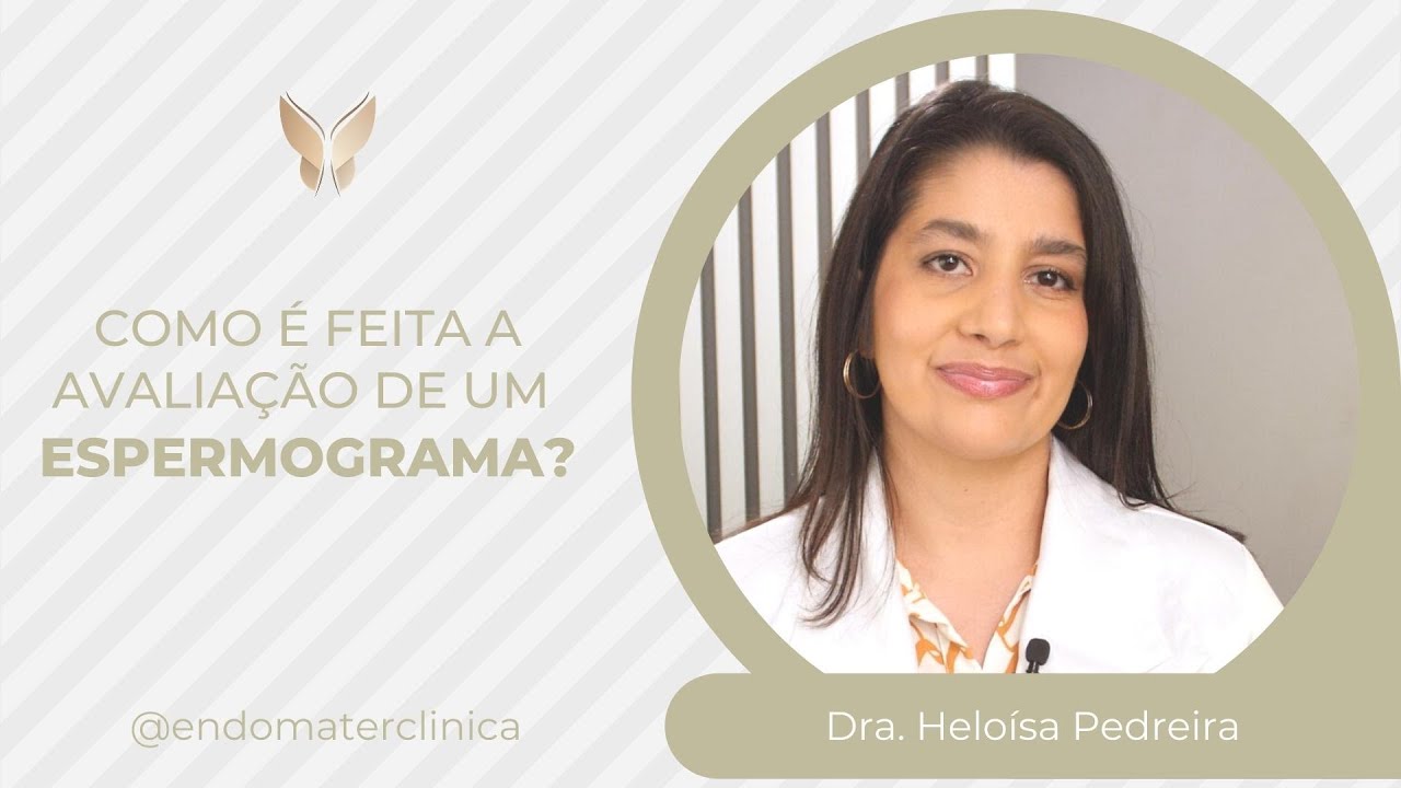 Como é feita a avaliação de um espermograma?