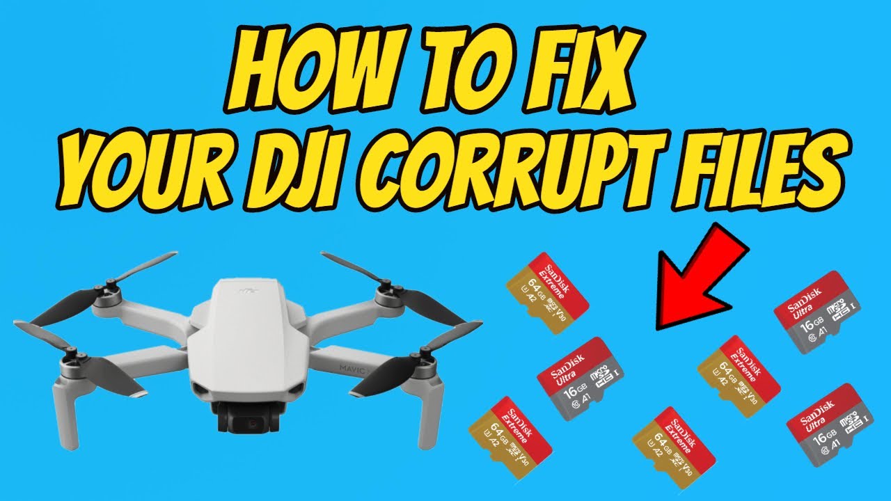 Dji Mavic Mini Fix Corrupt Files