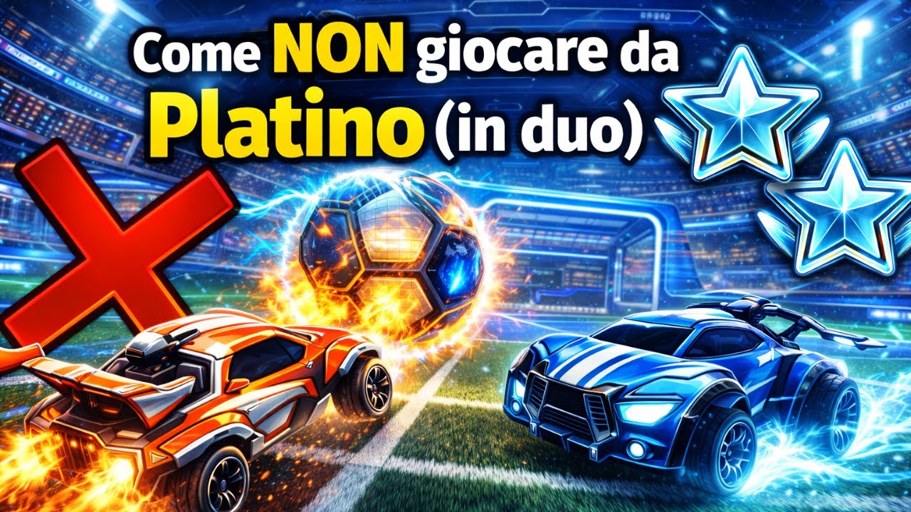 Come NON giocare da Platino (in duo) |Rocket League|