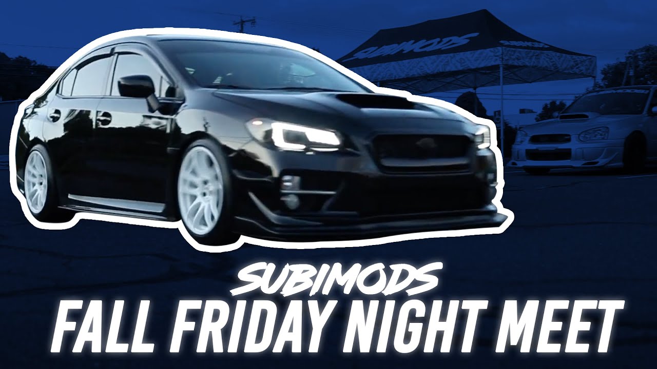 2nd Fall Friday Night Meet | Subimods