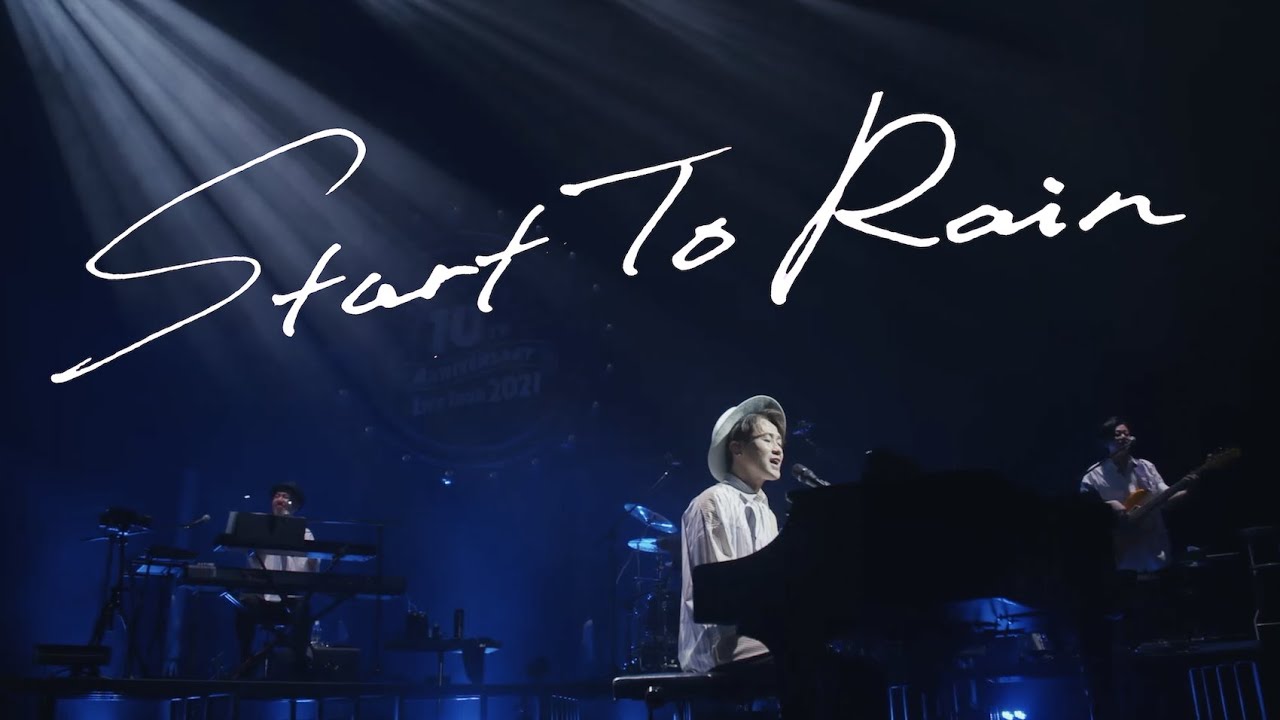 ナオト・インティライミ「Start To Rain」（from「ナオト・インティライミ 10TH ANNIVERSARY LIVE TOUR 2021」）