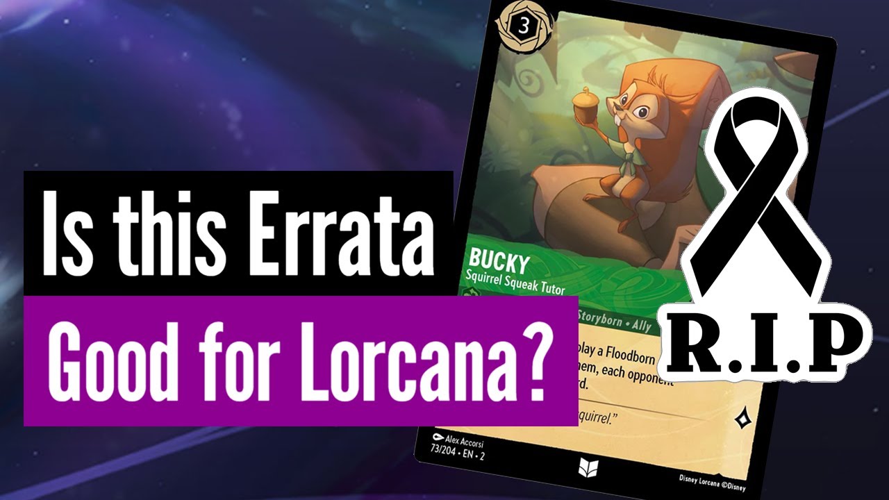 Bucky Nerf Errata Update | Future of Lorcana?
