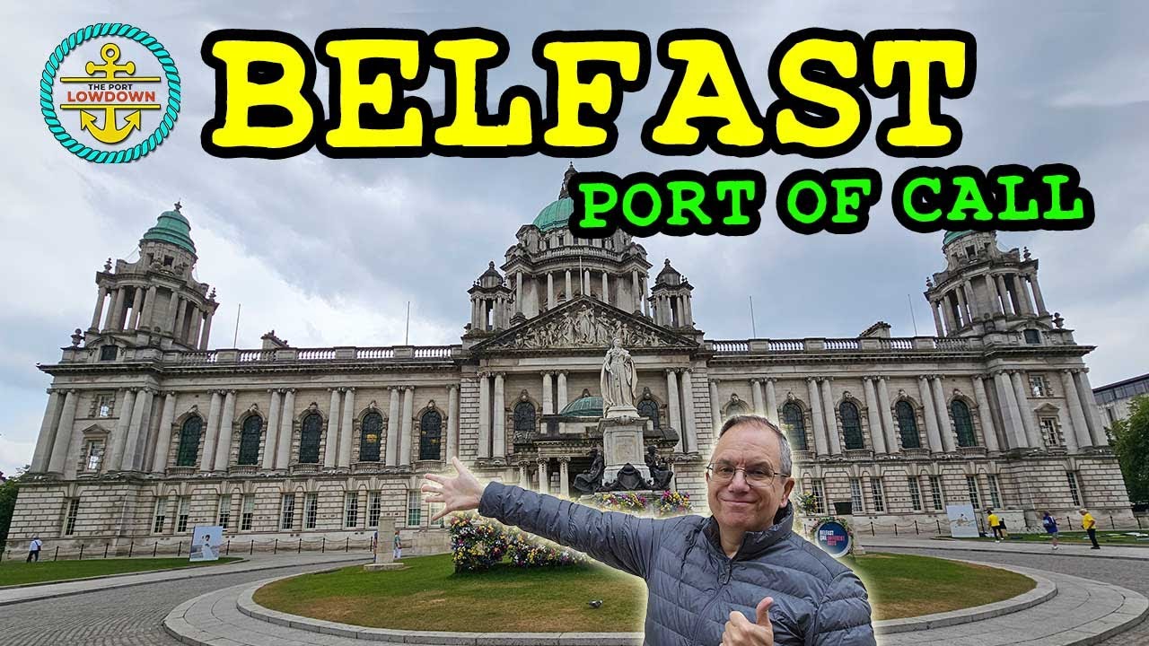 Belfast, Northern Ireland Cruise Port Guide: 5 Awesome Activities!