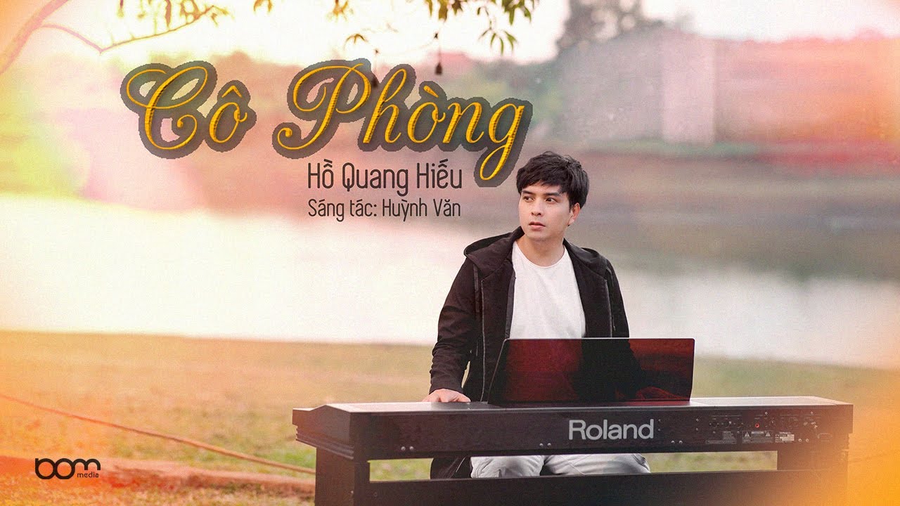 C&Ocirc; PH&Ograve;NG - HỒ QUANG HIẾU X HUỲNH VĂN | OFFICIAL MUSIC VIDEO