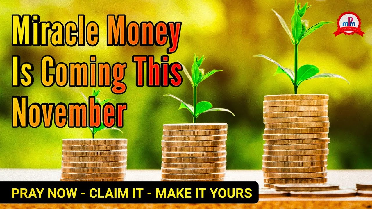 Miraculous Prayer for Financial Breakthrough & Debt Freedom In November