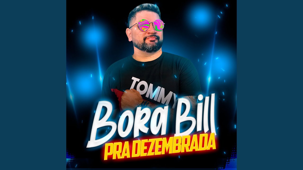 Bora Bill pra Dezembrada (Live)