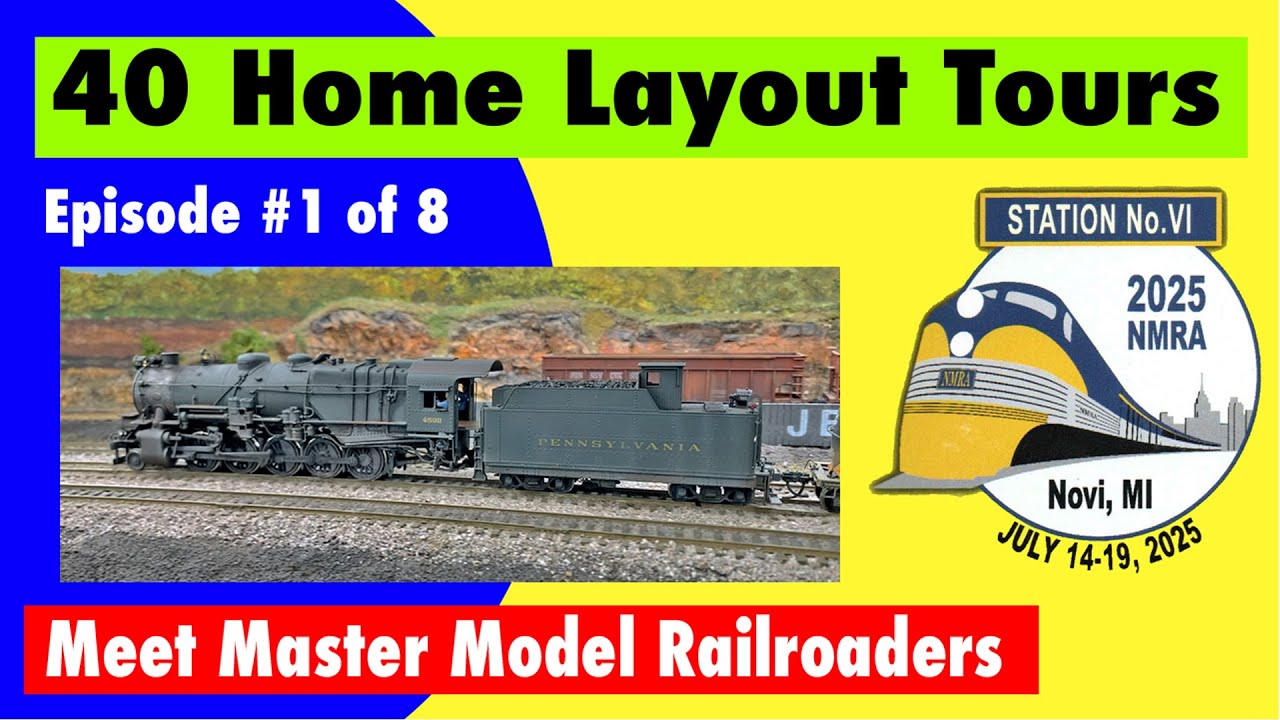 NMRA • 40 Home Layout Tours  – Episode #1 of 8