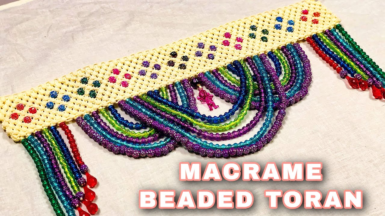 How to make Macrame beaded Toran new design 2020 | Macrame Art