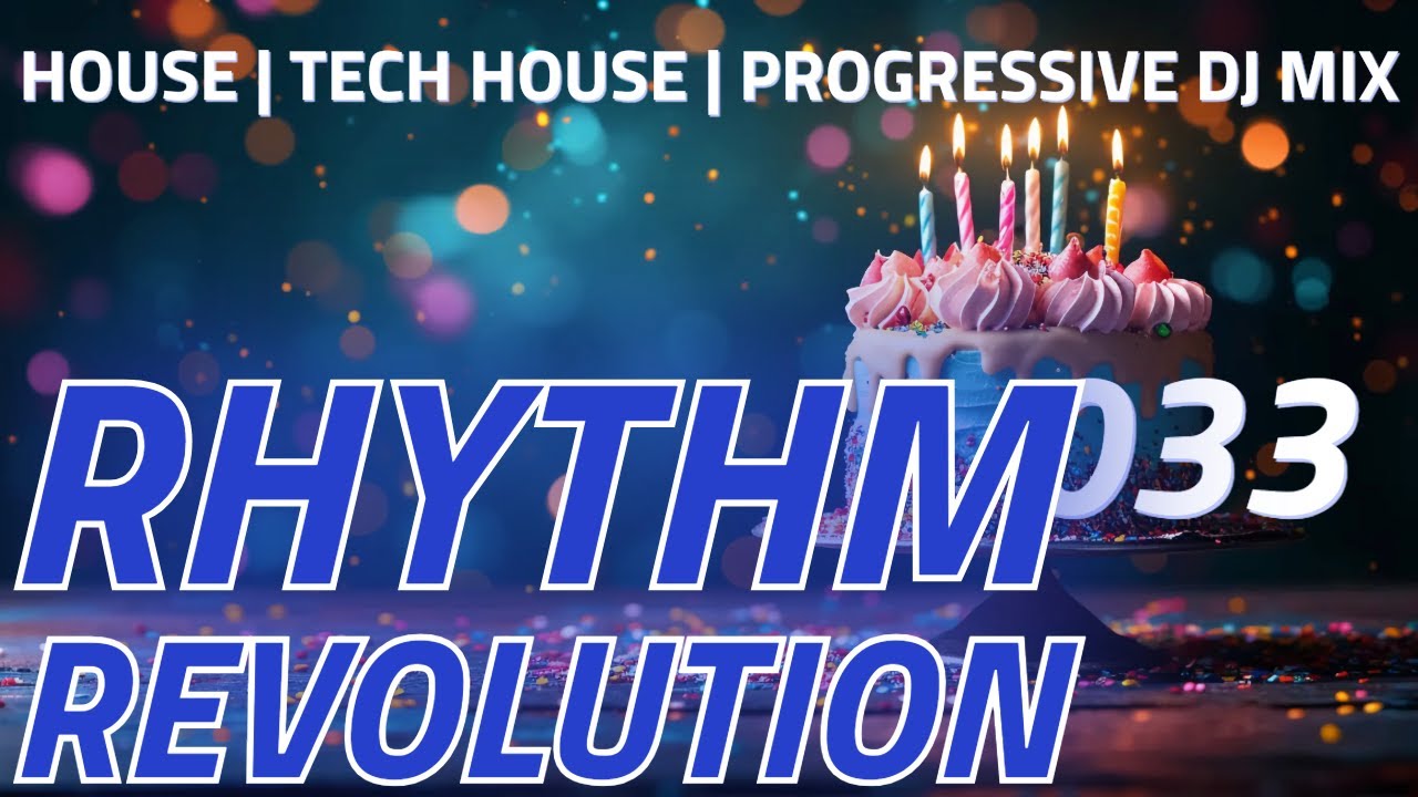 House Music | Deep House | Tech House | Rhythm Revolution 033 | DJ Mix