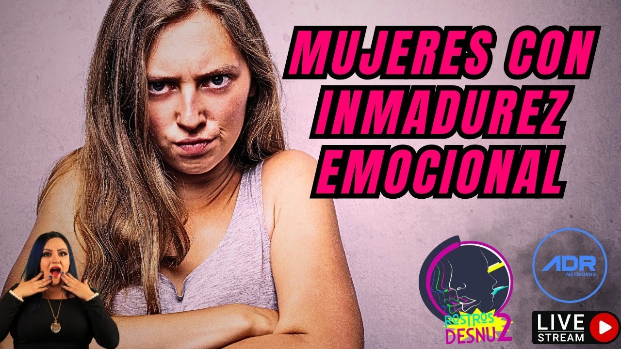 MUJEREZ CON INMADUREZ EMOCIONAL | #narcisismo #narcisistas #podcast | Rosalinda García
