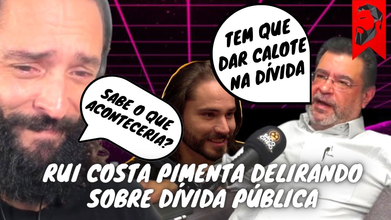 RUI COSTA PIMENTA E O PCO ESTÃO CERTOS EM DEFENDER O CALOTE NA DÍVIDA PÚBLICA?