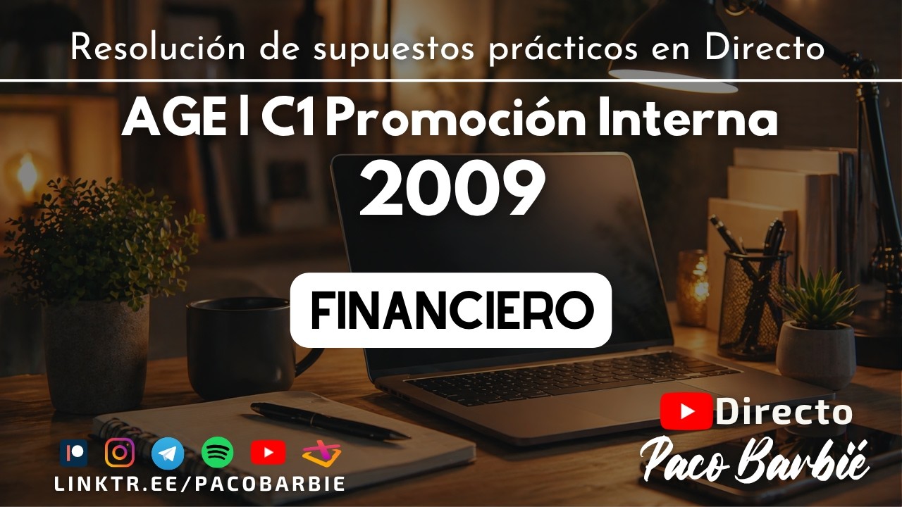20.- Supuesto pr&aacute;ctico Financiera C1 Promoci&oacute;n interna AGE   2009