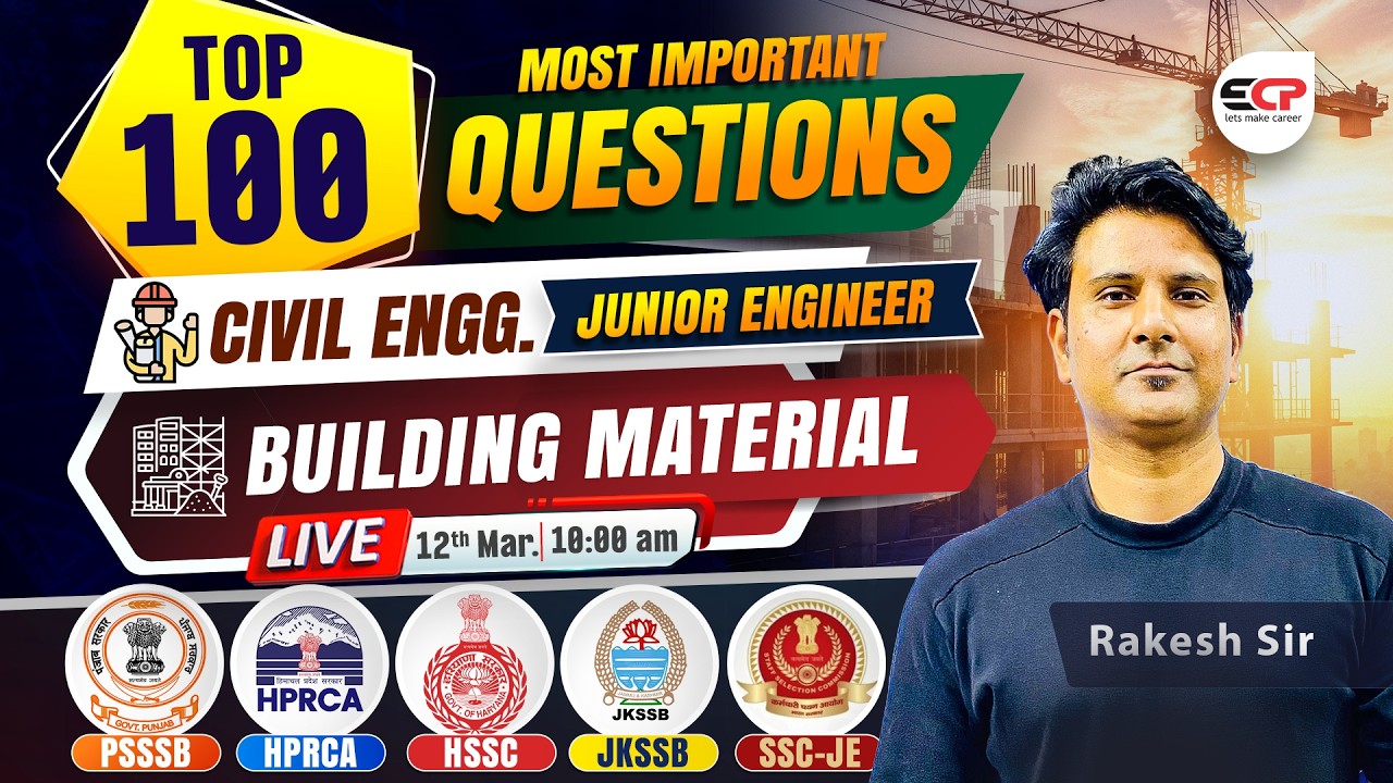 Civil Engg. JE 2026 | Top 100+ Building Material Questions | PSSSB HPRCA HSSC JKSSB SSC JE