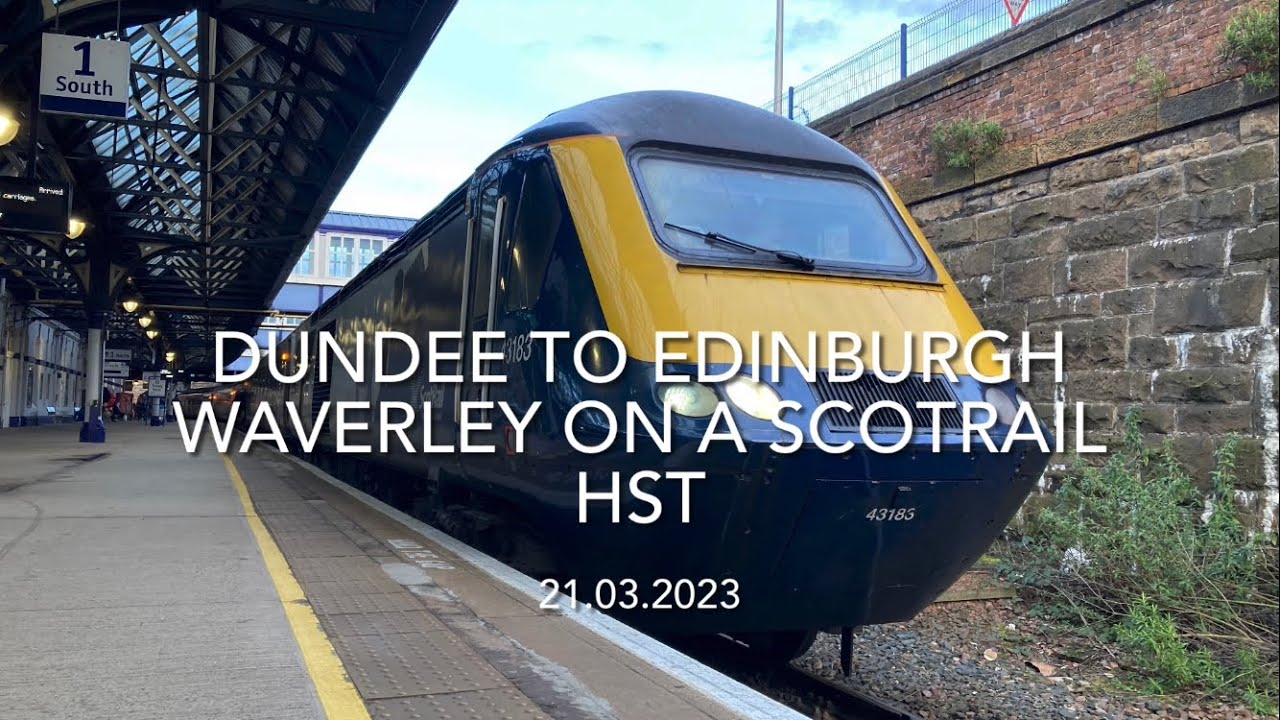 Dundee to Edinburgh Waverley on a ScotRail HST (21.03.2023)