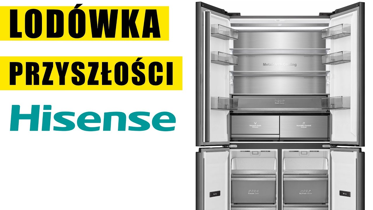 Lodówka HISENSE RQ768N4GBE multi door z szufladą próżniową o głębokości 60 cm - test