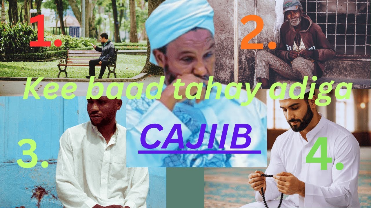 4 TAAN QOF KEE BAAD TAHAY ADIGA| MUXAADARO QIIMO BADAN| SHEEKH XUSEEN JABUUTI