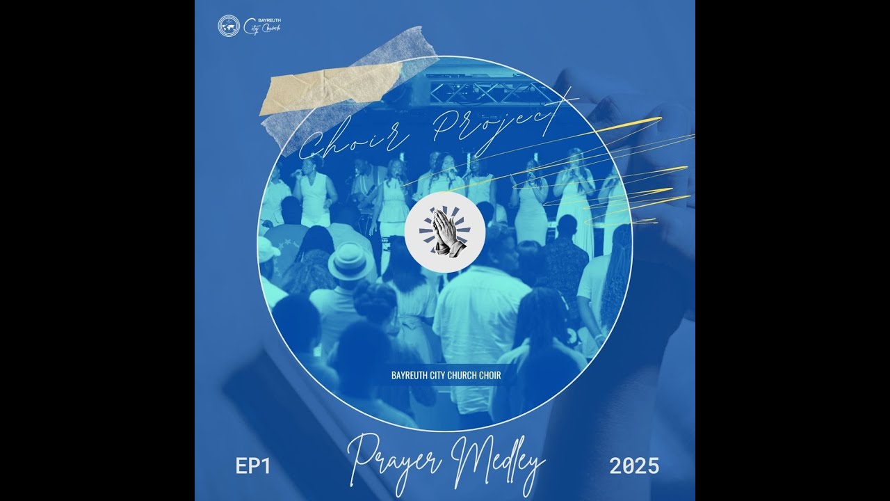 BAYREUTH CITY CHURCH MUSIC TEAM || PRAYER ANSWERING GOD