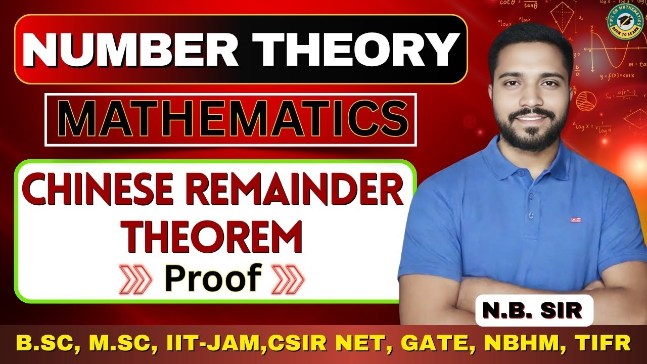 Chinese Remainder Theorem Proof | Number Theory | CSIR NET, GATE, IIT-JAM | N.B. Sir
