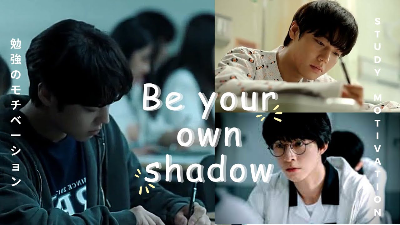 Be your own shadow 🎩 || Study Motivation from Kdrama 📚  #motivation #studymotivation