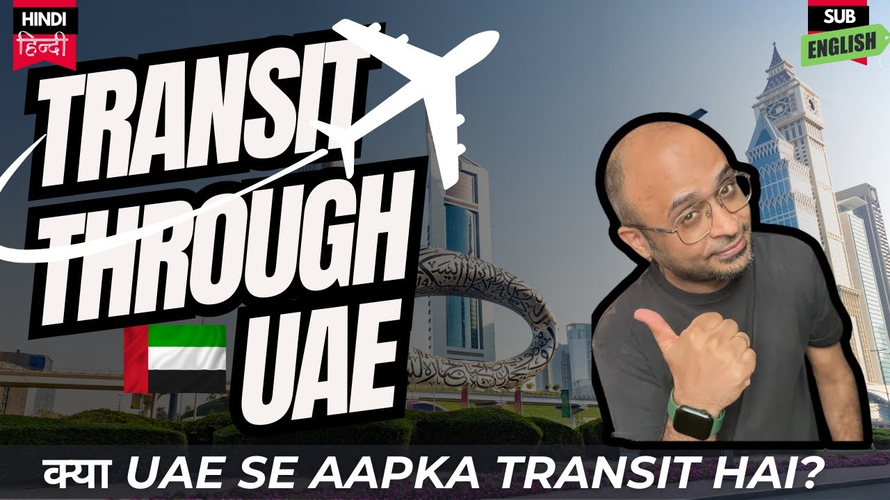UAE TRANSIT VISA for Indian | कैसे करें TRANSIT- COMPLETE GUIDE