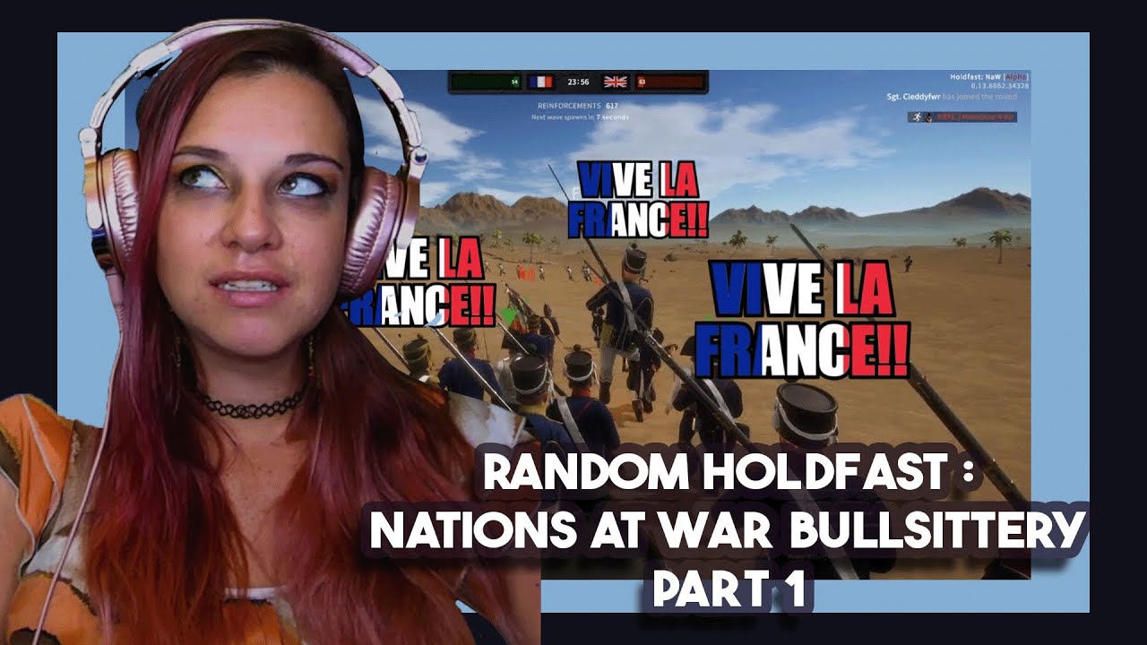 Bartender Reacts *Viva La France!* Random Holdfast: Nations at War Bullhittery pt 1--SovietWomble