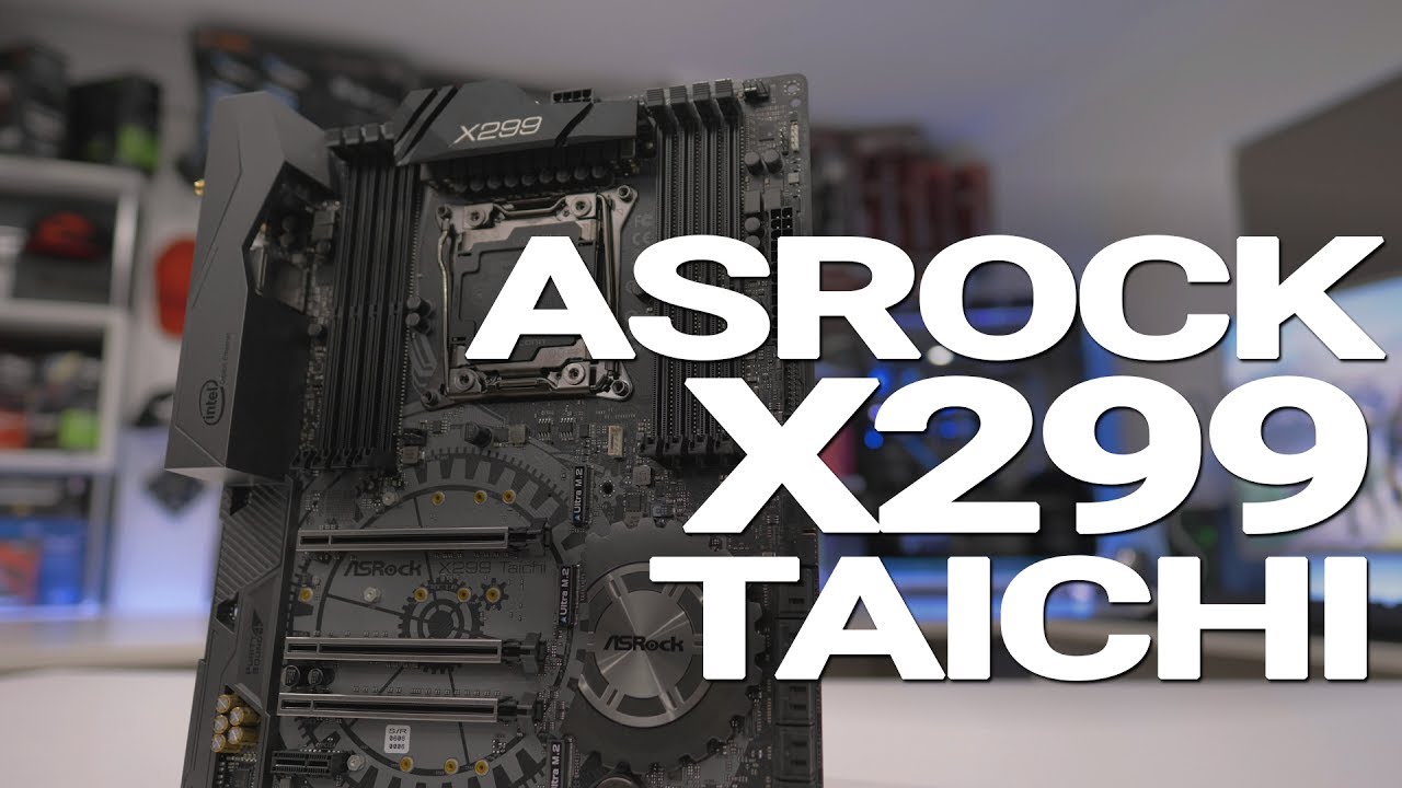 #0166 - ASRock X299 Taichi Review. The perfect X299 board?