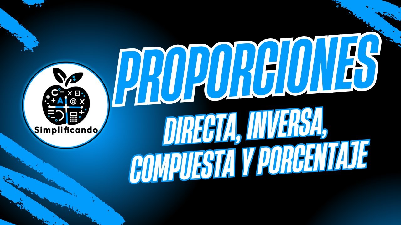 Proporción Simple, Inversa y Compuesta | Aprende a resolverlas sin confundirte