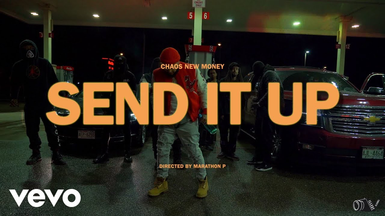 Chaos New Money - Send It Up