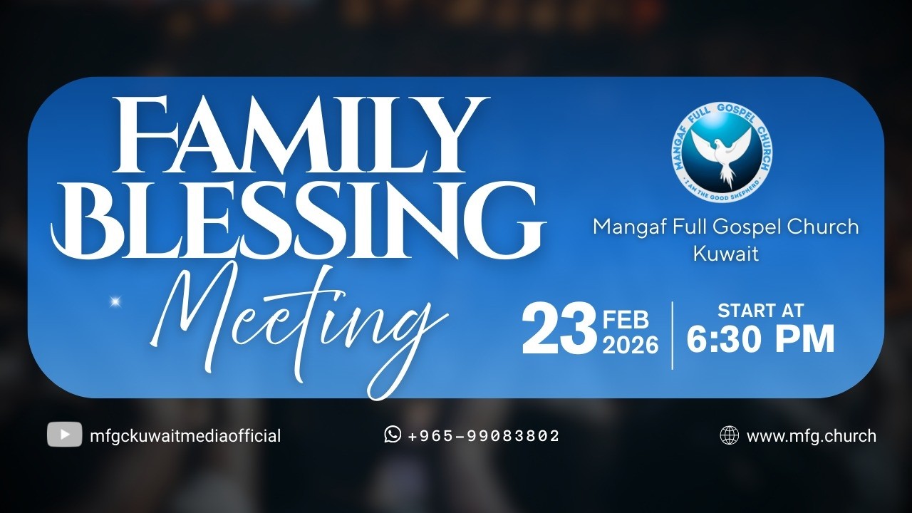 Mfgc Family Blessing Meeting 23 Feb 2026. Message By Pastor. Caleb Jeyakumar. Bethel Mission Church.