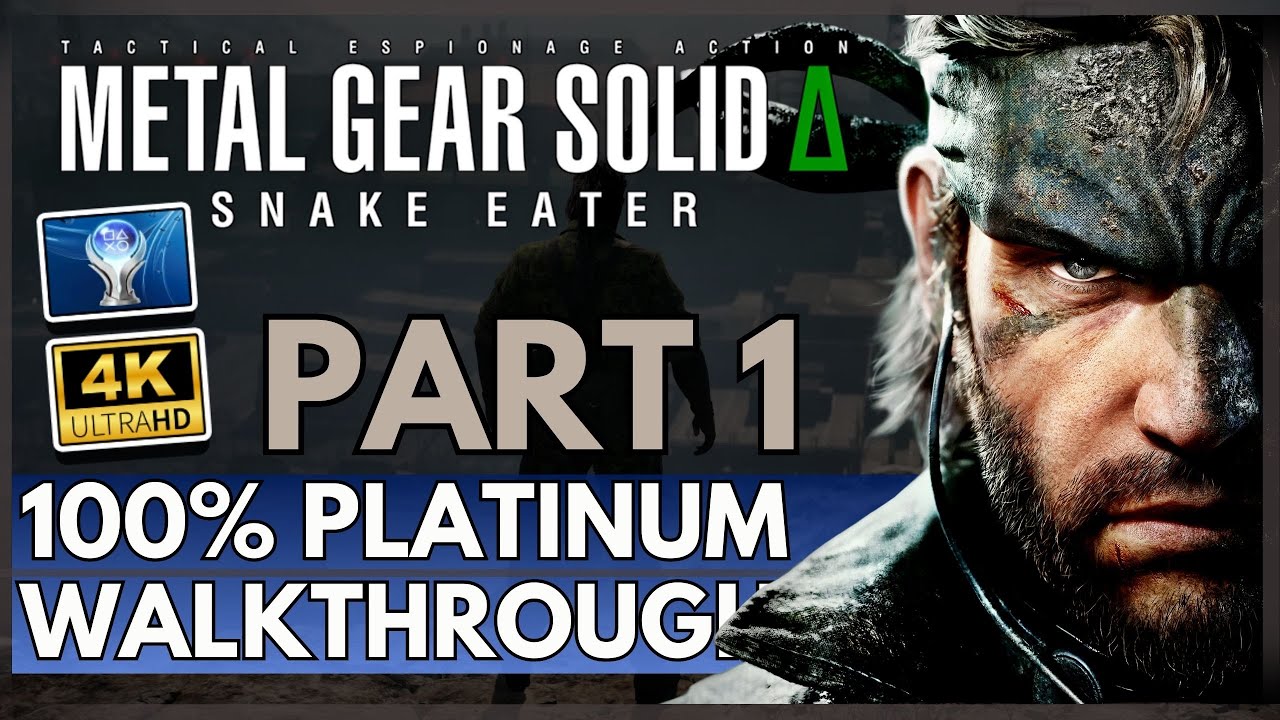 Metal Gear Solid Delta &Delta; Snake Eater - 100% Platinum Guide - Part 1 - Intro Through Pain Boss