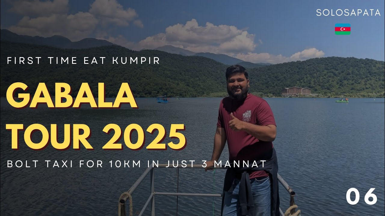 🇦🇿 Gabala Complete Tour I Nohur Lake & Yeddi Gozal Through Bolt App
