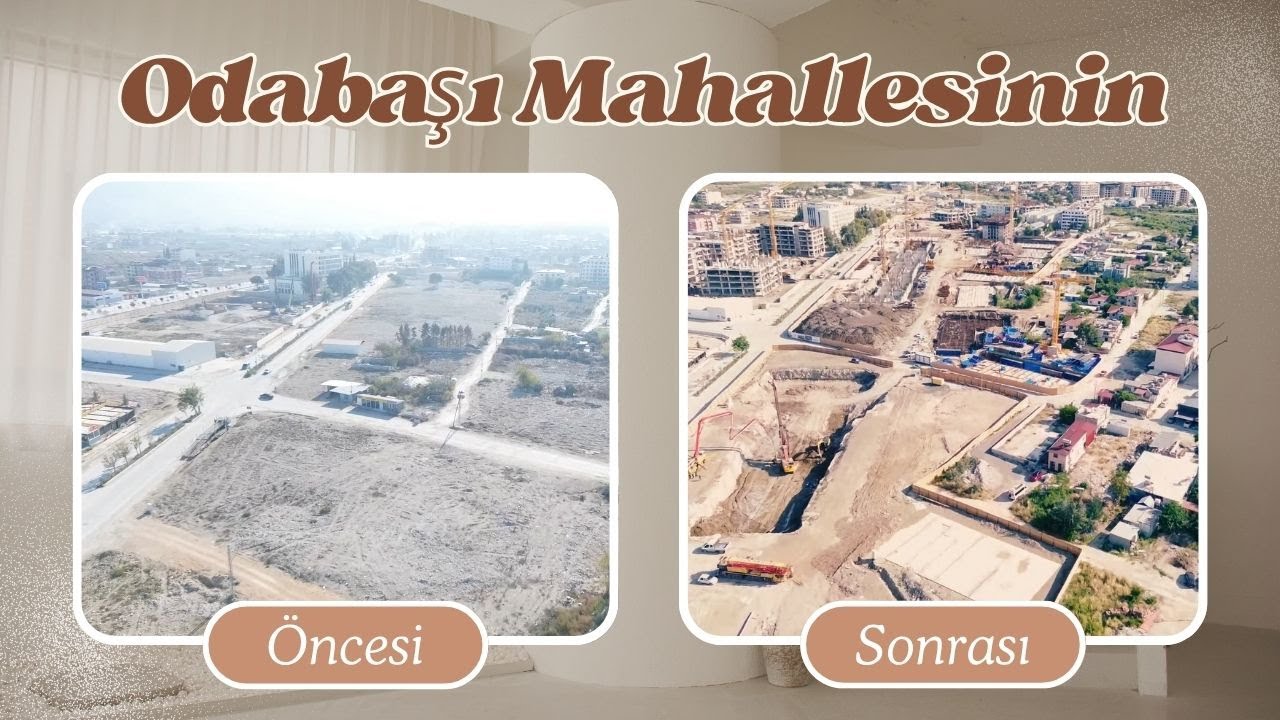 Antakya Odabaşı Mahallesi En Son Hali