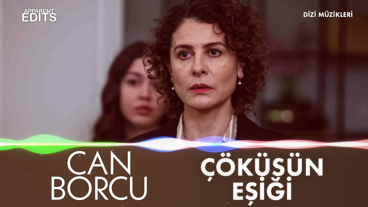 Çöküşün Eşiği (Can Borcu Dizi Müzikleri)