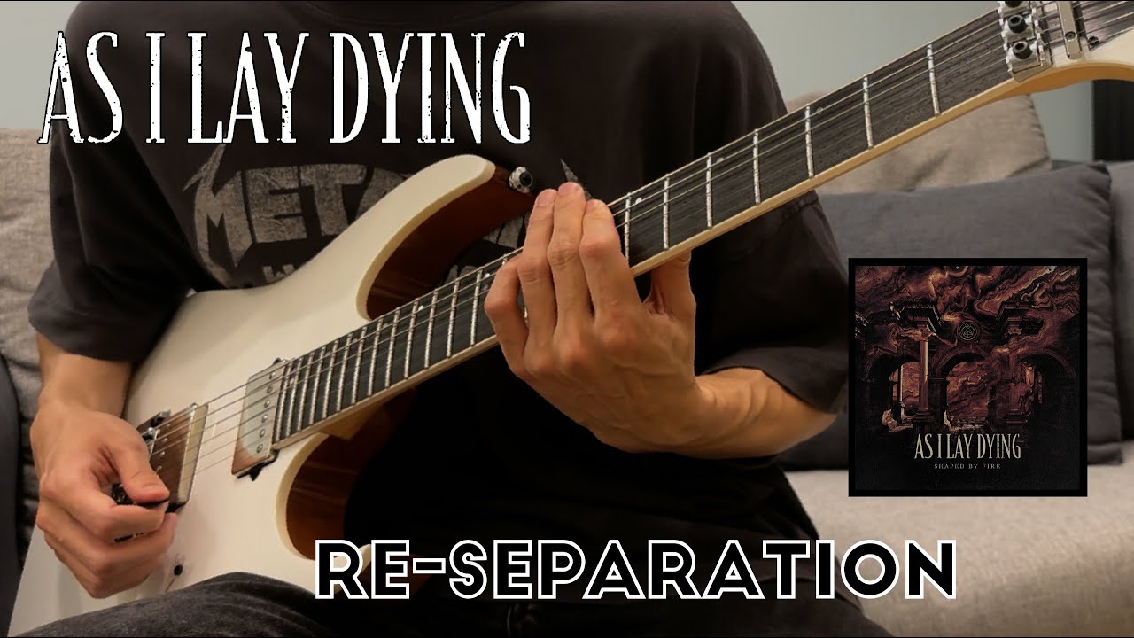 As I Lay Dying - Re-Separation (GUITAR COVER by Jerry Yu)