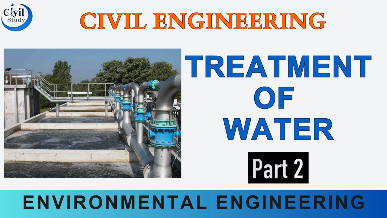 Treatment of Water | Part 2 | Environmental Engineering | Tamil | Civil Engineering |2023