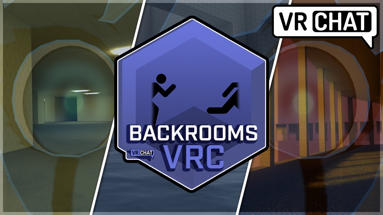 VRChat's Ultimate Backrooms Trilogy - Backrooms VRC