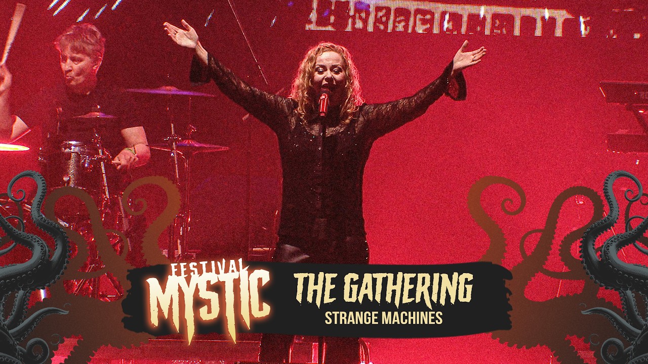 THE GATHERING - Strange Machines (Live at Mystic Festival 2026)