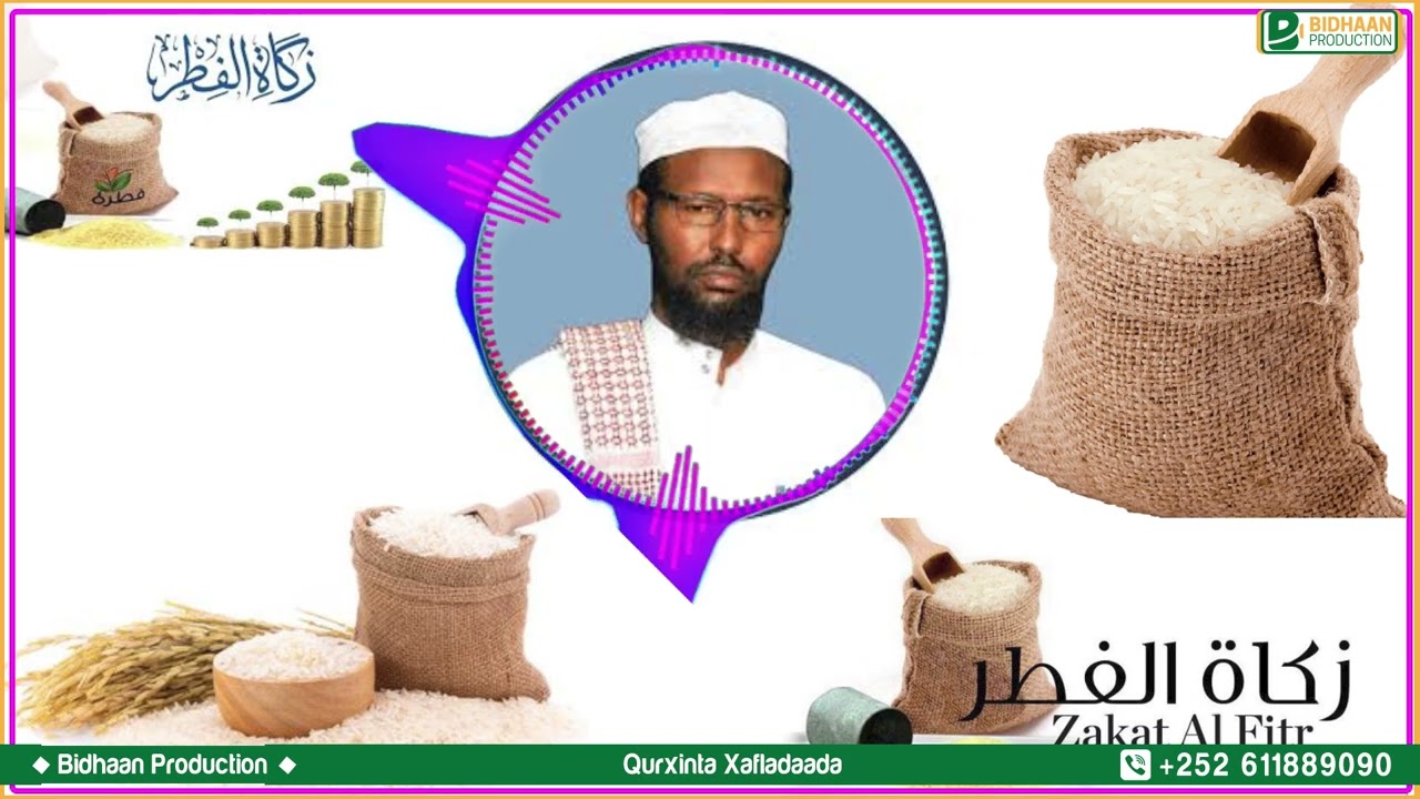 SAKAATUL FIDRIGA XILIGA LA BIXINAYO SHEEKH ABUUKAR XASAN MAALIN.