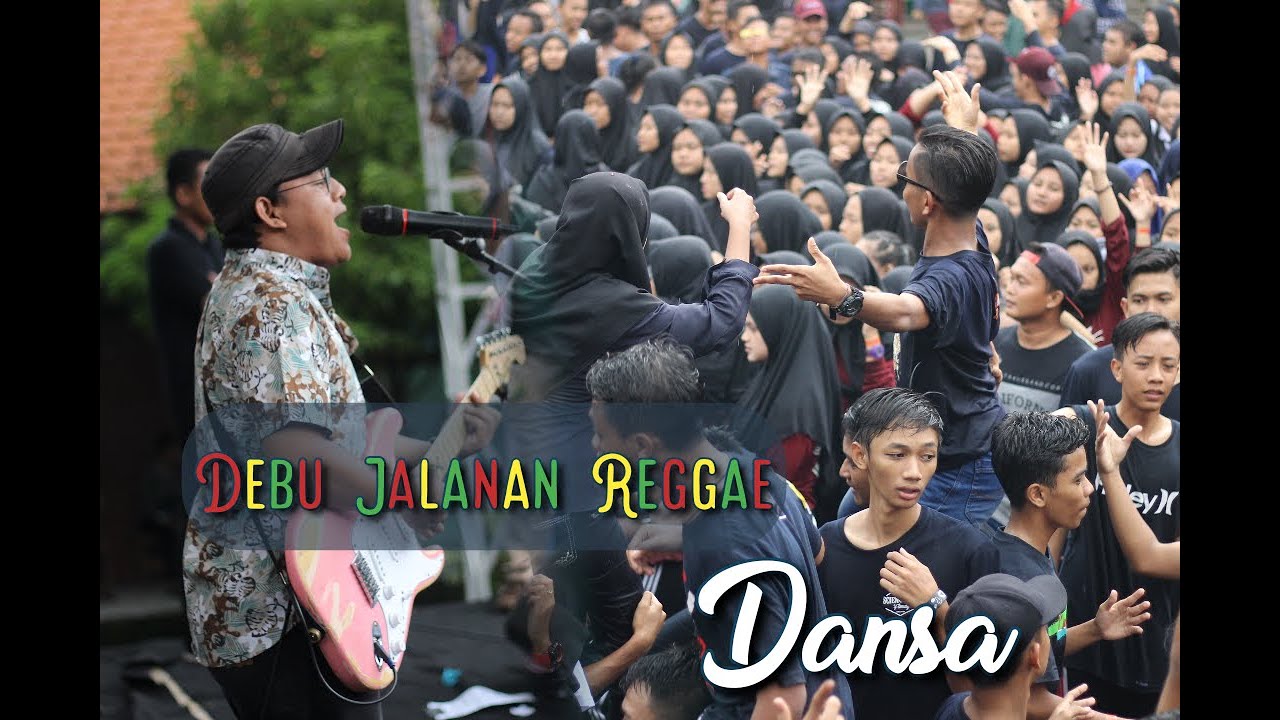 Debu Jalanan Reggae - Dansa (Live at SMA Hang Tuah 2 Sidoarjo)Full HD