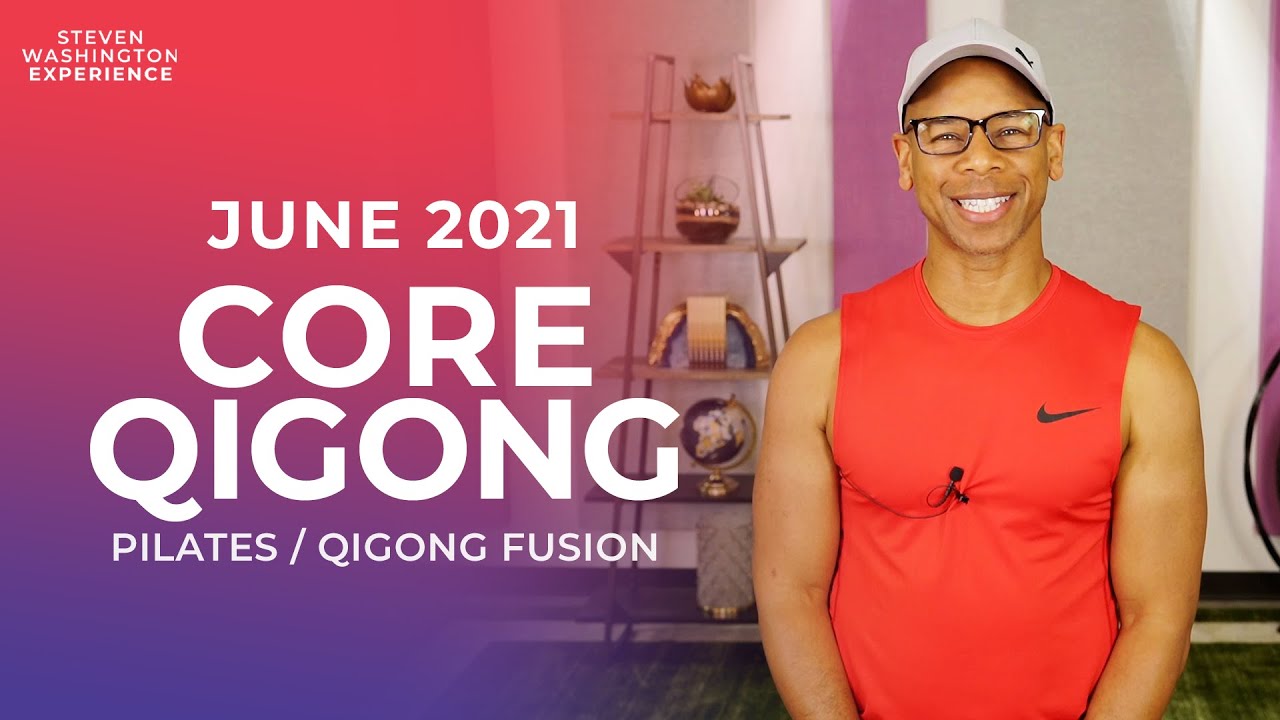 June 2021 Core Qigong: Strong Feet For A Strong & Healthy Body