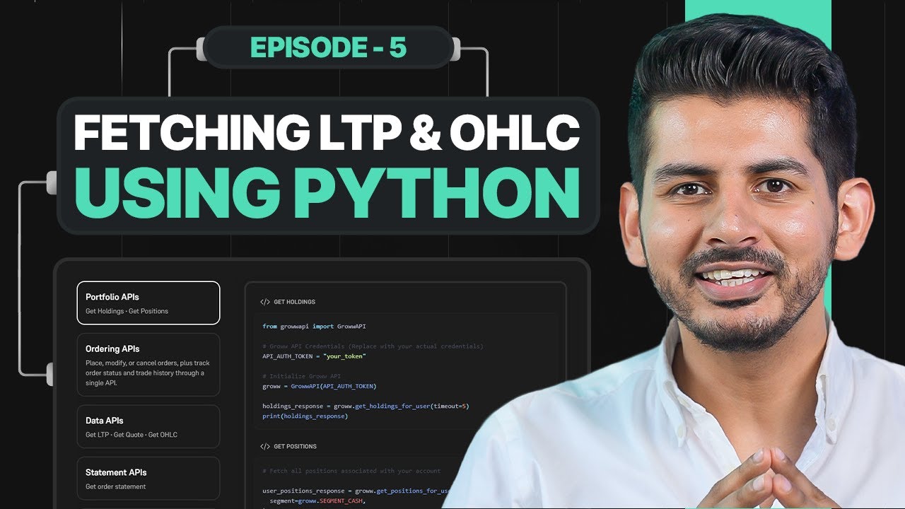 How to Easily Fetch LTP and OHLC Data Using Python for Algo Trading? – Episode 5