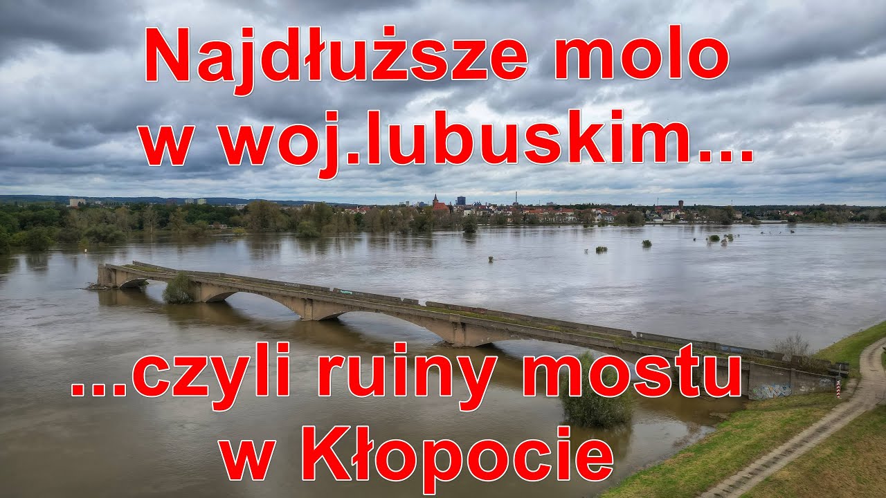 Najdłuższe molo w woj.lubuskim... czyli ruiny mostu w Kłopocie - Ruinen der Br&uuml;cke in Kłopot