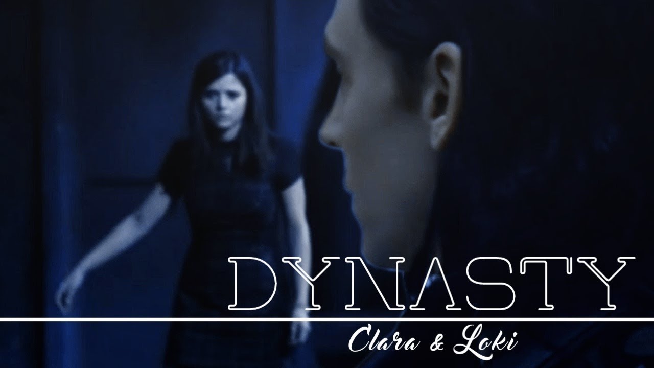 Clara & Loki ᶜʳᵒˢˢᵒᵛᵉʳ | Dynasty