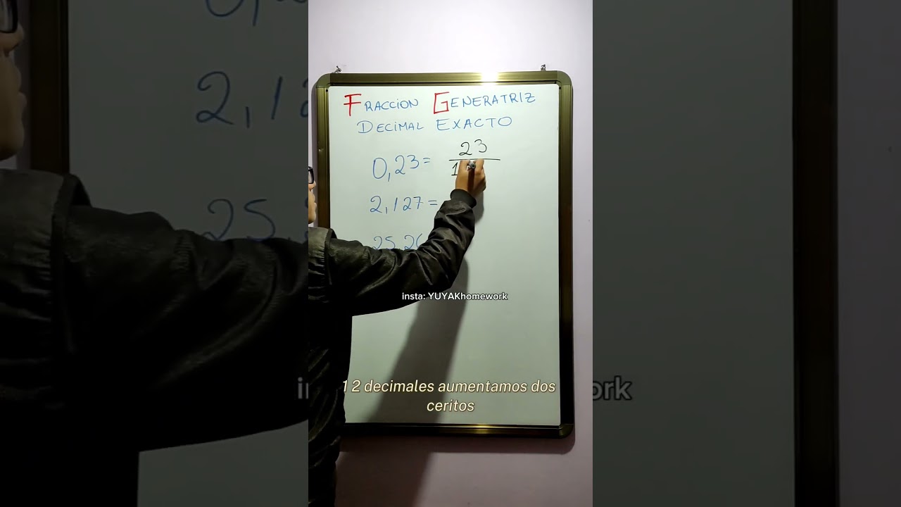 convertir decimal exacto a fracci&oacute;n generatriz   #fracciones #decimalafraccion #fracciongeneratriz