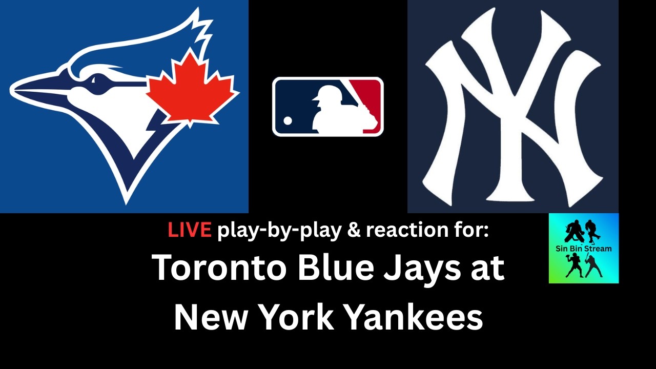 Blue Jays vs Yankees 8.23.26: LIVE play by play & reaction⚾
