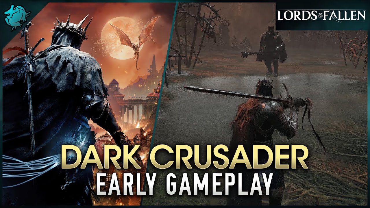 Lords of the Fallen - Dark Crusader Early Gameplay