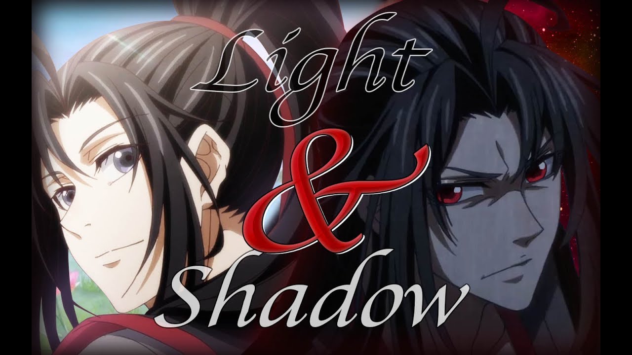 [ 魔道祖师 ] MDZS AMV - 