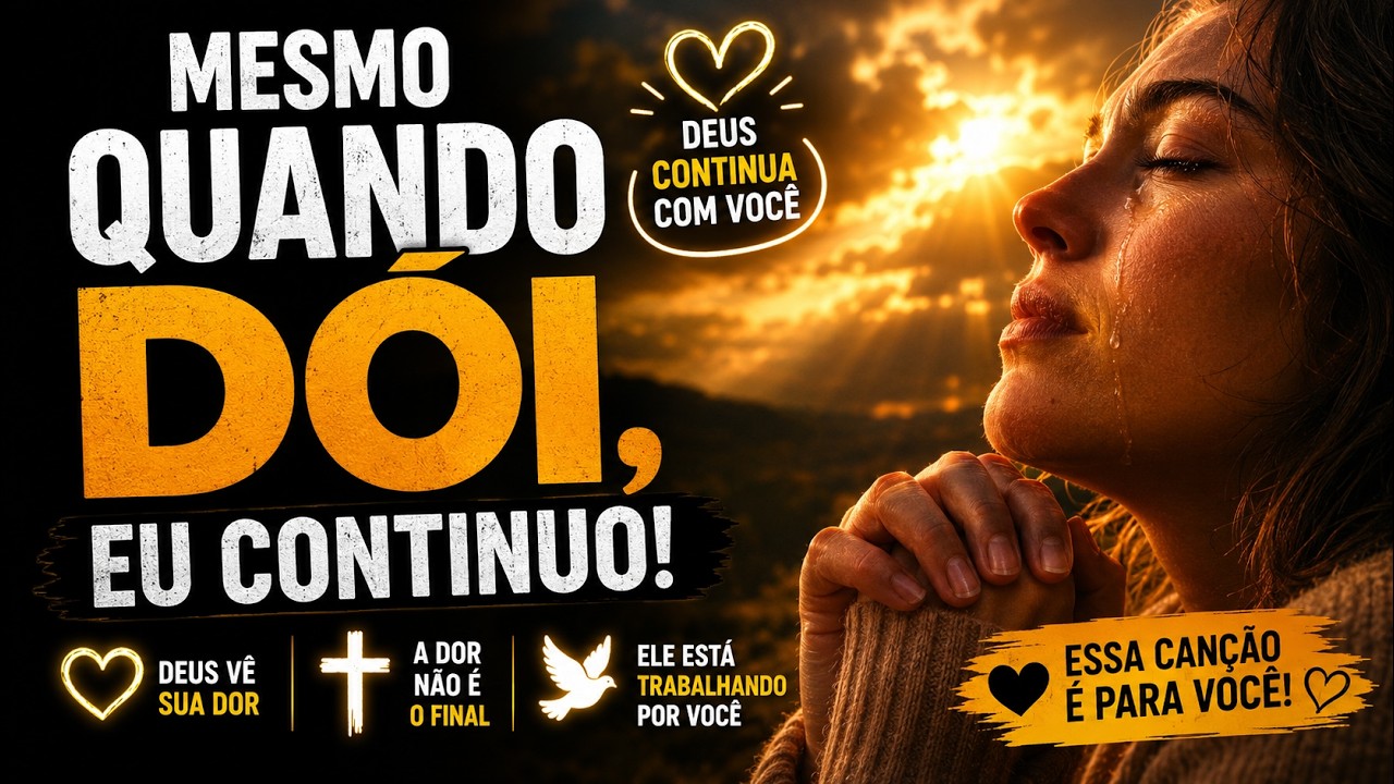 Mesmo Quando Dói, Eu Continuo | Worship Feminino 2026