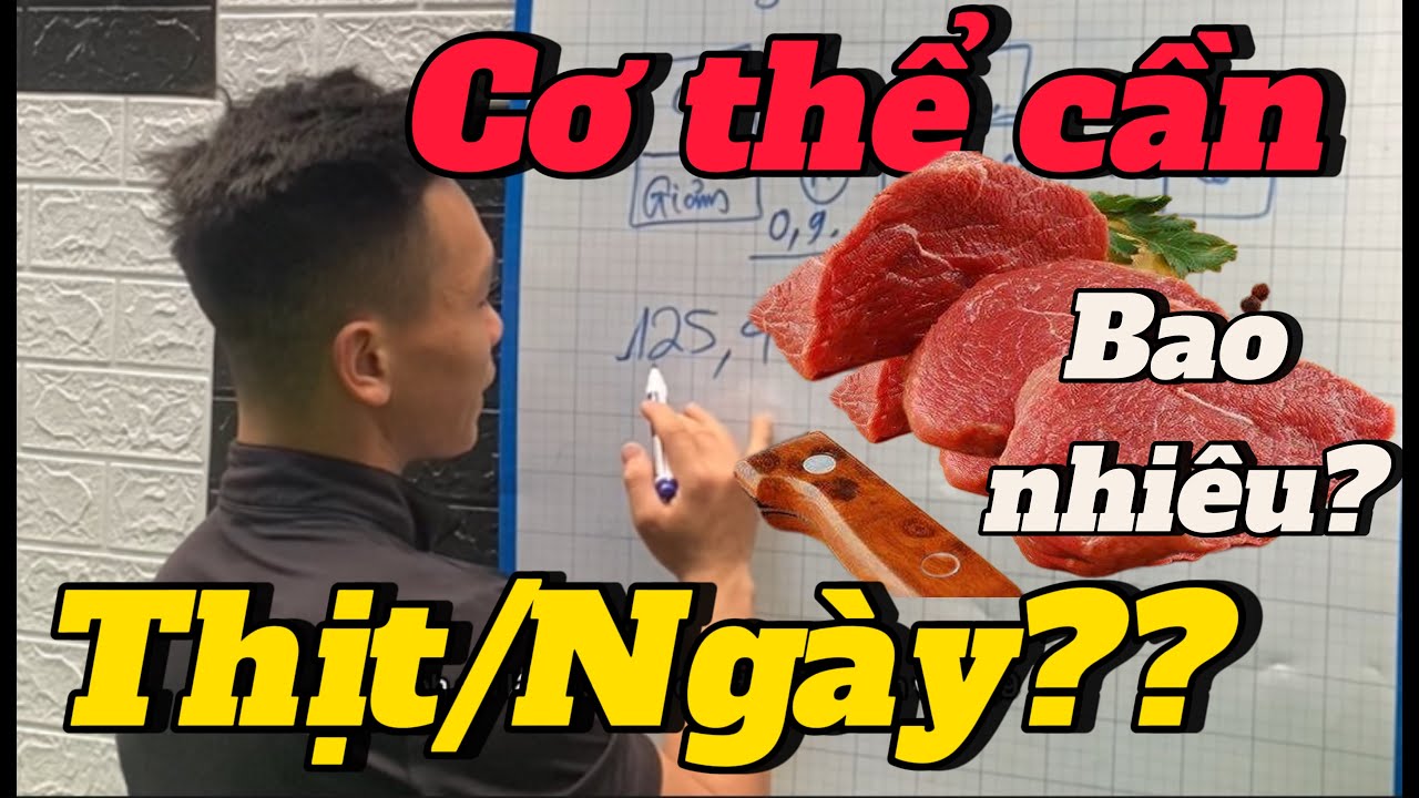 Cách tính Protein cần nạp Trong 1 Ngày // Phan Hải